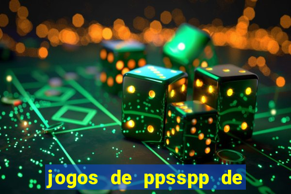 jogos de ppsspp de 100 mb download